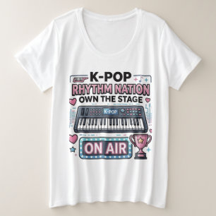 K-POP Rhythm Nation Own The Stage Grafische T-shir Grote Maat T-shirt