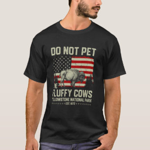 Kaal De Fluffy Koeien Niet Aaien Amerikaanse Bizon T-shirt