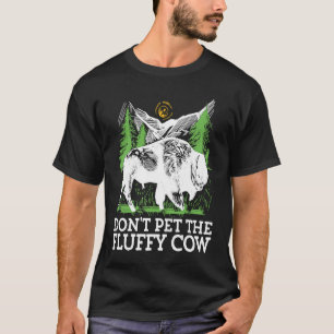 Kaal de pluizige Koeien Bizons niet voor Nationaal T-shirt