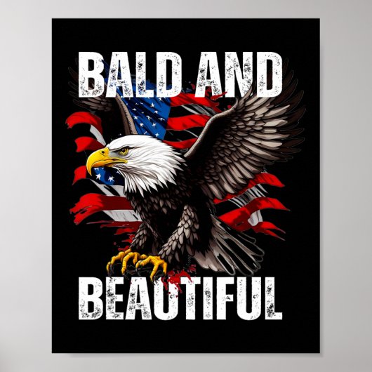 Kaal en mooi 4 juli Onafhankelijkheidsdag Ameri Poster (Voorkant)