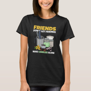 Kaars maken voor een kaarsenmaker t-shirt