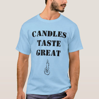 Kaarsen smaten geweldig t-shirt