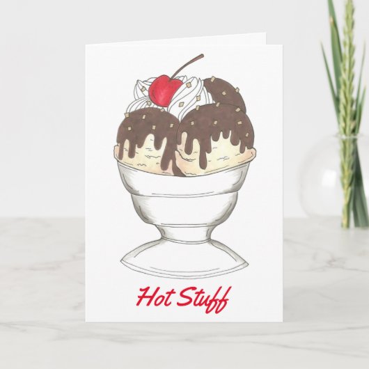 Kaart van Hot Stuff Fudge Ice Cream Sundae Valenti (Voorkant)