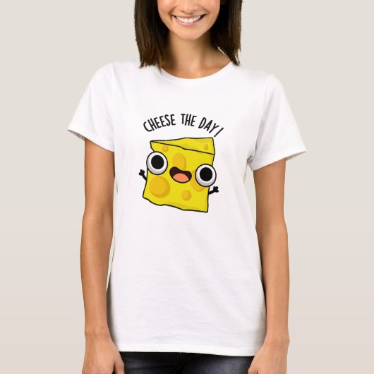 Kaas de dag grappig eten woordspeling t-shirt (Voorkant)