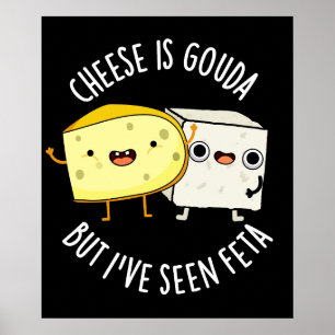 Kaas is Gouda, maar ik heb feta donker BG gezien Poster