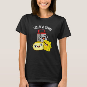 Kaas is grate grappig eten woordspeling donker BG T-shirt