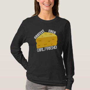 Kaas Pun Gratest Ever Vriendin Gezegde Dating T-shirt