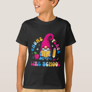 Kabouter Plaats Als School Kleurrijke Kabouter Lie T-shirt