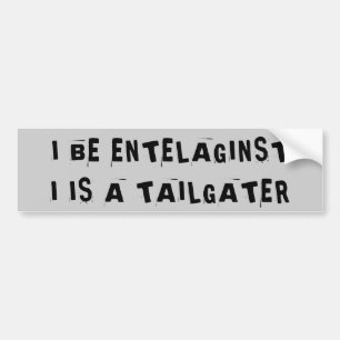 Kailgaters denken dat ze Intelagentia zijn Bumpersticker