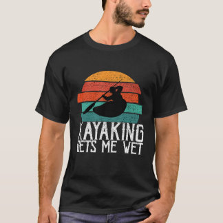 Kajakken Gets Me Nat Paddling of Roeigeschenk voor T-shirt