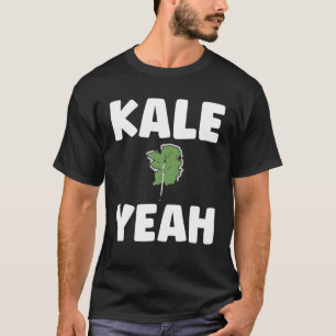 Kale Ja Funny Vegetarian Vegan T-shirt