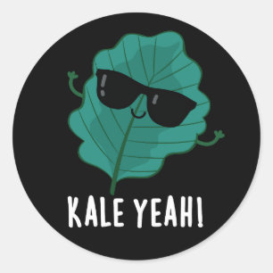Kale Ja Funny Veggie Pun Dark BG Ronde Sticker
