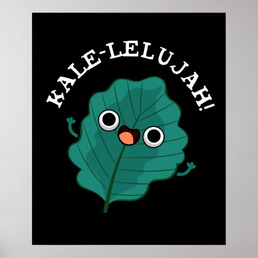 Kale-lelujah Funny Veggie Kale Pun Dark BG Poster (Voorkant)