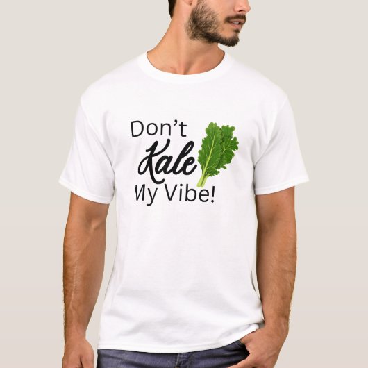 Kale My Vibe niet T-shirt (Voorkant)