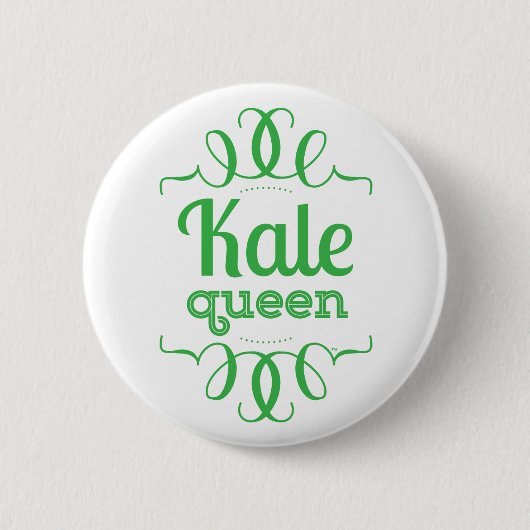 Kale Queen Button (Voorkant)