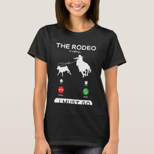 Kalf Touwen Cowgirl Rodeo Is Aan Het Roeien Break T-shirt