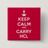 Kalk en voer HCl houden Vierkante Button 5,1 Cm (Voorkant)