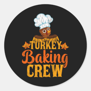 Kalkoen Steun Crew Thanksgiving Team Bakker Cadeau Ronde Sticker