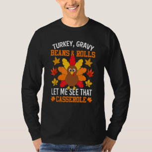 Kalkoengravybonen en broodjes laat me die ovenscho t-shirt