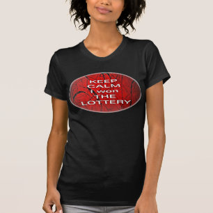 KALM BEHOUDEN I won LOTTERY Bella T-Shirt