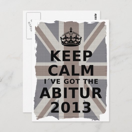 KALM BEHOUDEN IK HEB DE ABITUR 2013 BRIEFKAART (Voorkant / Achterkant)