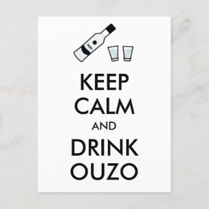 Kalm bewaren en Drink Ouzo houden Briefkaart