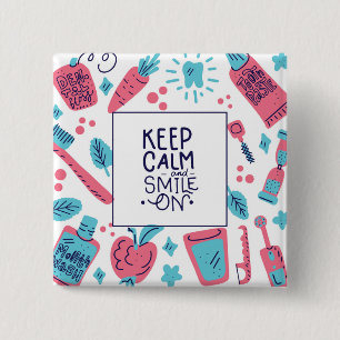 Kalm blijven en glimlachen Snop. Vierkante Button 5,1 Cm