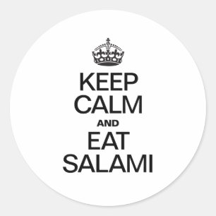 KALM BLIJVEN EN SALAMI ETEN RONDE STICKER