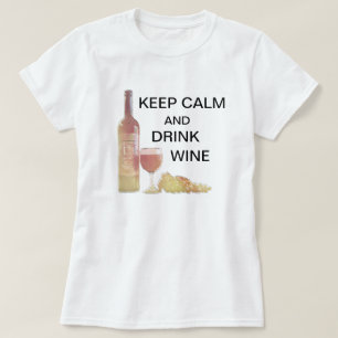 Kalm Drink wijn houden T-shirt