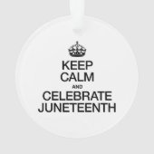 KALM EN CELEBRATE JUNETEENTH BEWAREN ORNAMENT (achterkant)