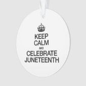 KALM EN CELEBRATE JUNETEENTH BEWAREN ORNAMENT (voorkant)