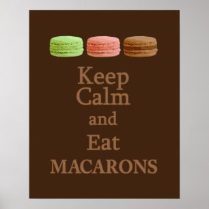 Kalm en eet Macarons Poster