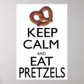Kalm en eet pretzels poster (Voorkant)