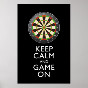 KALM EN GAME OP DE Dart Board BEHOUDEN Poster
