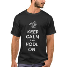 Kalm en hodl houden op IOTA T-Shirt