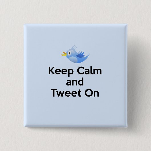 Kalm en tweet aan, Bluebird Vierkante Button 5,1 Cm (Voorkant)