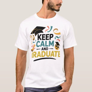 Kalm houden en Afstuderen T-shirt