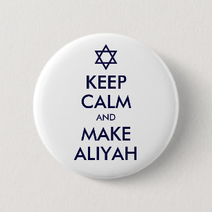 Kalm houden en Aliyah maken Ronde Button 5,7 Cm