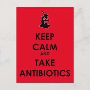 Kalm houden en antibiotica gebruiken briefkaart