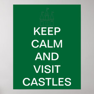 Kalm houden en Castles bezoeken Poster