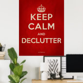 'Kalm houden en declutter'-Poster Poster (Thuiskantoor)