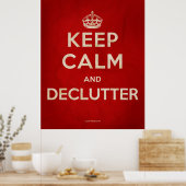 'Kalm houden en declutter'-Poster Poster (Keuken)