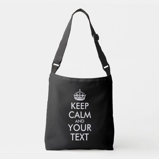 Kalm houden en doorgaan - Creëer uw eigen Crossbody Tas (Voorkant)
