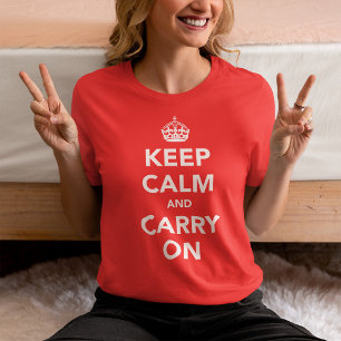 Kalm houden en doorgaan - het oorspronkelijke ontw t-shirt