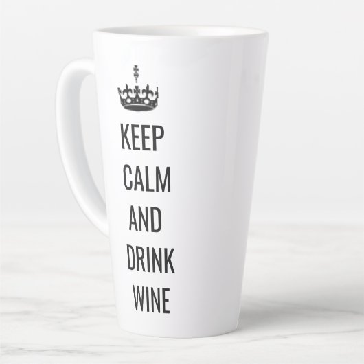Kalm houden en Drink Wijn latte Mok (Linkerhoek)