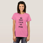 Kalm houden en Duw moederschap T-shirt houden (Voorkant volledig)