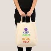 Kalm houden en een Ally zijn Tote Bag (Voorkant (product))
