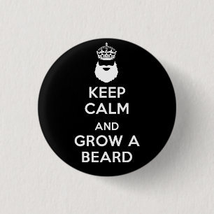 Kalm houden en een baard kweken ronde button 3,2 cm