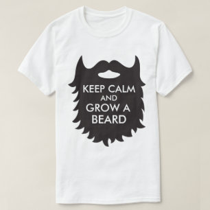 Kalm houden en een baard kweken t-shirt