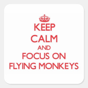 Kalm houden en focussen op vliegende apen vierkante sticker
